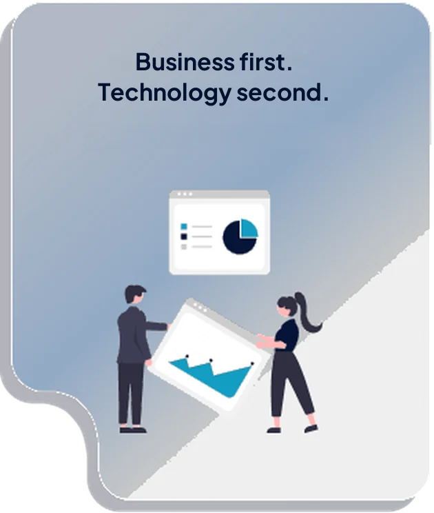 Business first, technology second